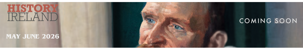 History Ireland MAY/JUNE 2026